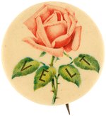 ROOSEVELT "ROSE-VELT" REBUS BUTTON HAKE #191.