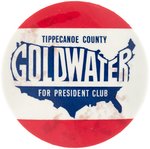 "TIPPECANOE COUNTY GOLDWATER FOR PRESIDENT CLUB" RARE INDIANA BUTTON.