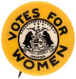 WOMEN'S SUFFRAGE RARE MISSOURI "VOTES FOR WOMEN" BUTTON.