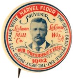 ROOSEVELT "MARVEL FLOUR" 1902 WISCONSIN VISIT BUTTON HAKE #3253.