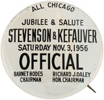 STEVENSON "ALL CHICAGO JUBILEE & SALUTE" MAYOR DALEY SILVER LITHO BUTTON.