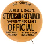 STEVENSON "ALL CHICAGO JUBILEE & SALUTE" MAYOR DALEY ORANGE LITHO BUTTON.