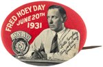 1931 FRED HOEY DAY (BOSTON MLB ANNOUNCER) SINGLE DAY ISSUE BUTTON.