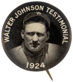 1924 WALTER JOHNSON (HOF) TESTIMONIAL RARE PHOTO BUTTON.