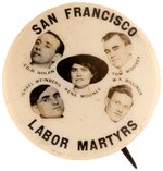 MOONEY & BILLINGS "SAN FRANCISCO LABOR MARTYRS" REAL PHOTO MULTIGATE LABOR BUTTON.