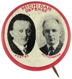 FOSTER & RUTHENBERG "MICHIGAN DEFENSE" COMMUNIST LITHO JUGATE BUTTON.