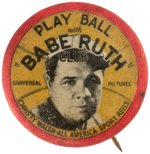 1932 BABE RUTH (HOF) "PLAY BALL" RARE MOVIE PROMOTIONAL BUTTON.