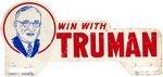 "WIN WITH TRUMAN" 1948 CAMPAIGN LICENSE PLATE ATTACHMENT.