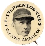 1930 CHICAGO CUBS RIGGS STEPHENSON BUTTON FROM CHICAGO "EVENING AMERICAN" NEWSPAPER ISSUED SET.