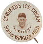 1929 ROGERS HORNSBY (HOF) BUTTON FROM "CERTIFIED'S ICE CREAM" SET.