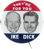 IKE & DICK "THEY'RE FOR YOU" EXETREMELY RARE SAMPLE LITHO JUGATE BUTTON.