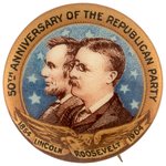 ROOSEVELT & LINCOLN 1904 REPUBLICAN 50TH ANNIVERSARY BUTTON HAKE #160.