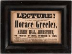 HORACE GREELEY "SELF MADE MEN" 1862 NEW YORK BROADSIDE.