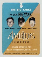 NEW YORK YANKEES "BIG YANK" CLOTHING TAG WITH MICKEY MANTLE (HOF), ROGER MARIS & WHITEY FORD (HOF).