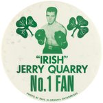 1960s "IRISH" JERRY QUARRY "NO. 1 FAN" LARGE BUTTON.