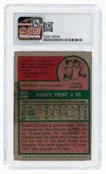 1975 TOPPS #223 ROBIN YOUNT ROOKIE CARD (HOF) CSG 5.5 EXCELLENT+.