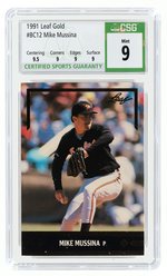 1991 LEAF GOLD #BC12 MIKE MUSSINA (HOF) ROOKIE CARD CSG 9 MINT.