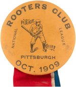 1909 PITTSBURGH PIRATES WORLD SERIES "ROOTERS CLUB" BUTTON W/RIBBONS.