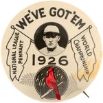 1926 ST. LOUIS CARDINALS "WORLD CHAMPIONSHIP" BUTTON WITH ROGERS HORNSBY (HOF).