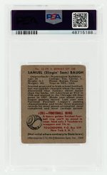 1948 BOWMAN #22 SAMMY BAUGH (HOF) ROOKIE CARD PSA 2 GOOD.