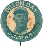 1913 FRANK "CAP" DILLON DAY BUTTON.