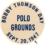 1947 BOBBY THOMSON DAY BUTTON.