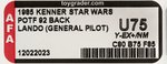 STAR WARS: THE POWER OF THE FORCE - LANDO CALRISSIAN (GENERAL PILOT) 92 BACK AFA UNCIRCULATED U75 Y-EX+/NM.