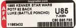 STAR WARS: THE POWER OF THE FORCE - LUKE SKYWALKER (BATTLE PONCHO) 92 BACK AFA UNCIRCULATED U85 Y-NM+.