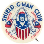 SHIELD G-MAN GOLDEN AGE COMIC BOOK CLUB KIT W/CARD & BUTTON.