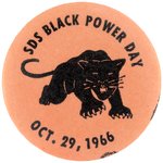 "SDS BLACK POWER DAY" IMPORTANT 1966 BLACK PANTHER BUTTON.