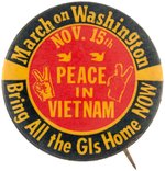 "NOV. 15 PEACE IN VIETNAM" SCARCE ANTI-WAR CIVIL RIGHTS BUTTON.