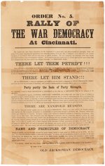 "ORDER NO. 5 RALLY OF THE WAR DEMOCRACY AT CINCINNATI" 1864 CAMPAIGN BROADSIDE.