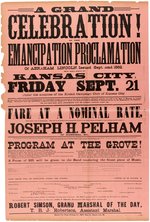 "GRAND CELEBRATION OF THE EMANCIPATION PROCLAMATION" 1888 KANSAS CITY, MISSOURI BROADSIDE.