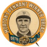 1910 MORTON'S PENNANT WINNER BREAD DETROIT TIGERS HUGH JENNINGS (HOF) BUTTON.