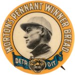 1910 MORTON'S PENNANT WINNER BREAD DETROIT TIGERS ED WILLETT BUTTON.