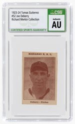 1923-24 TOMAS GUTIERREZ - JOE DEBERRY #52 CSG "AUTHENTIC" (RICHARD MERKIN COLLECTION).