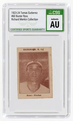 1923-24 TOMAS GUTIERREZ - BUSTER ROSS #60 CSG "AUTHENTIC" (RICHARD MERKIN COLLECTION).