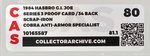 G.I. JOE - COBRA ANTI-ARMOR SPECIALIST SCRAP-IRON SERIES 3/34 BACK PROOF CARD CAS 90+.