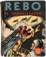 REBO EL CONQUISTADOR (REBO THE CONQUEROR) RARE ARGENTINIAN BLB.