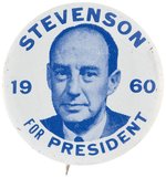 "STEVENSON FOR PRESIDENT 1960" LITHO PORTRAIT BUTTON HAKE #2063.