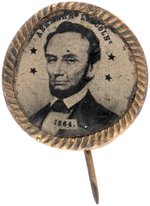 RARE "ABRAHAM LINCOLN 1864" FERROTYPE PORTRAIT BADGE.