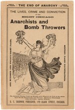HAYMARKET BOMBING "ANARCHISTS AND BOMB THROWERS" TRIAL BOOKLET.