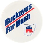 "BUCKEYES FOR BUSH" OHIO GEORGE H. W. BUSH CAMPAIGN BUTTON.