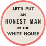 GOLDWATER: "LET'S PUT AN HONEST MAN IN THE WHITE HOUSE" SLOGAN BUTTON.