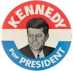 "KENNEDY FOR PRESIDENT" PORTRAIT BUTTON.