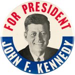 "FOR PRESIDENT JOHN F. KENNEDY" LARGE 6" PORTRAIT BUTTON.