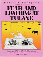 HUNTER S. THOMPSON "FEAR AND LOATHING AT TULANE" EVENT POSTER.