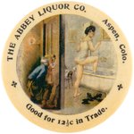 POCKET MIRROR "THE ABBEY LIQUOR CO. ASPEN, COLO. GOOD FOR 12 1/2¢ IN TRADE" W/ RISQUE CARTOON.