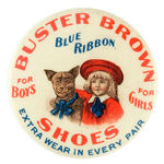 "BUSTER BROWN BLUE RIBBON SHOES/FOR BOYS/FOR GIRLS" SUPERB CELLULOID WITH CLICKER REVERSE.