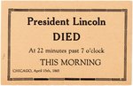 "PRESIDENT LINCOLN DIED THIS MORNING" RARE NEWSPAPER INSERT CARD.